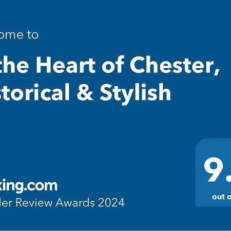 In The Heart Of Chester, Historical & Stylish Exteriér fotografie